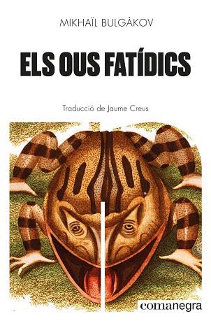 ELS OUS FATÍDICS | 9788418857447 | BULGÀKOV, MIKHAÏL | Llibres Parcir | Llibreria Parcir | Llibreria online de Manresa | Comprar llibres en català i castellà online