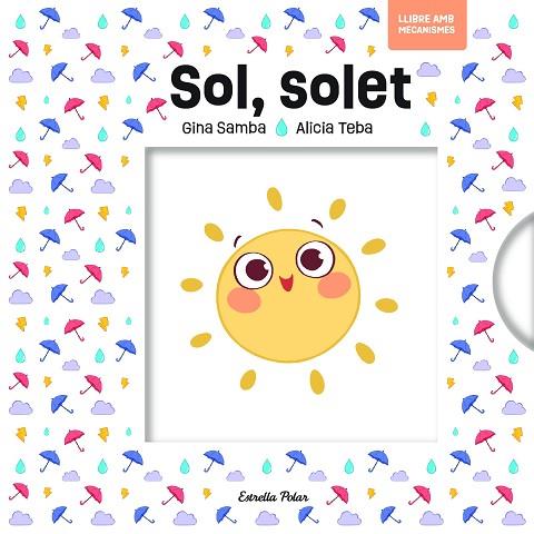 SOL SOLET AMB MECANISMES | 9791387783037 | SAMBA, GINA | Llibres Parcir | Llibreria Parcir | Llibreria online de Manresa | Comprar llibres en català i castellà online