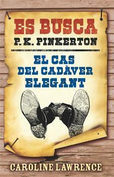 EL CAS DEL CADÀVER ELEGANT | 9788424646271 | LAWRENCE, CAROLINE | Llibres Parcir | Librería Parcir | Librería online de Manresa | Comprar libros en catalán y castellano online