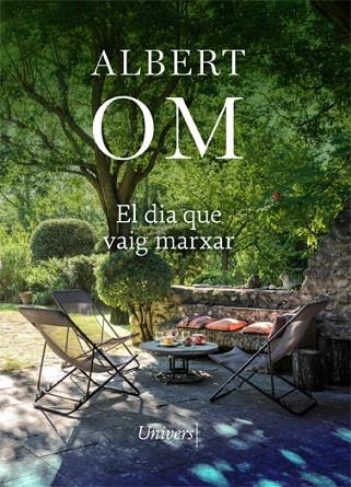 EL DIA QUE VAIG MARXAR | 9788418375514 | OM, ALBERT | Llibres Parcir | Llibreria Parcir | Llibreria online de Manresa | Comprar llibres en català i castellà online