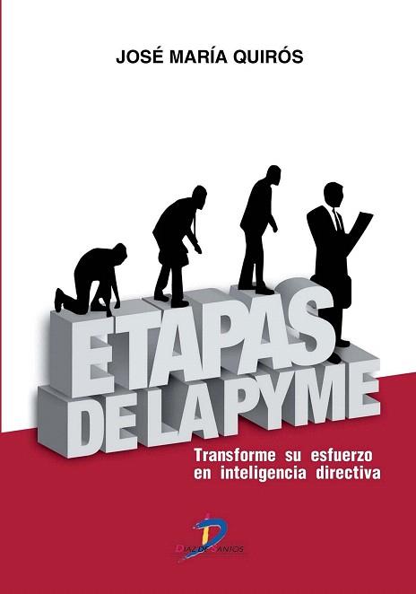 ETAPAS DE LA PYME | 9788499690681 | QUIROS PENACINI, JOSÉ MARÍA | Llibres Parcir | Llibreria Parcir | Llibreria online de Manresa | Comprar llibres en català i castellà online