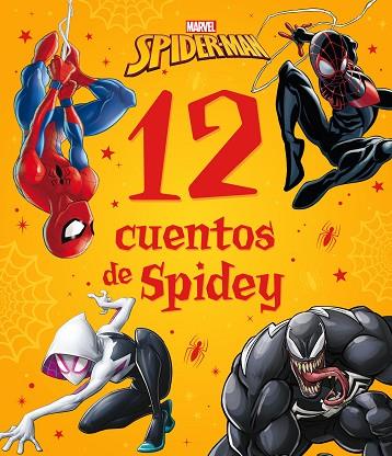 SPIDER-MAN. 12 CUENTOS DE SPIDEY | 9788418610066 | MARVEL | Llibres Parcir | Librería Parcir | Librería online de Manresa | Comprar libros en catalán y castellano online