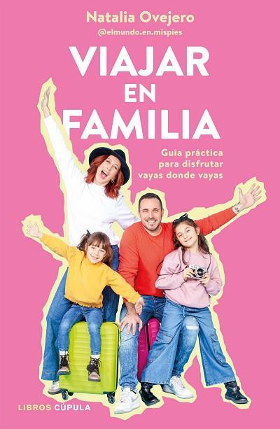 VIAJAR EN FAMILIA | 9788448042646 | OVEJERO, NATALIA | Llibres Parcir | Librería Parcir | Librería online de Manresa | Comprar libros en catalán y castellano online
