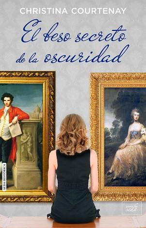 EL BESO SECRETO DE LA OSCURIDAD | 9788415854470 | COURTENAY, CHRISTINA | Llibres Parcir | Librería Parcir | Librería online de Manresa | Comprar libros en catalán y castellano online