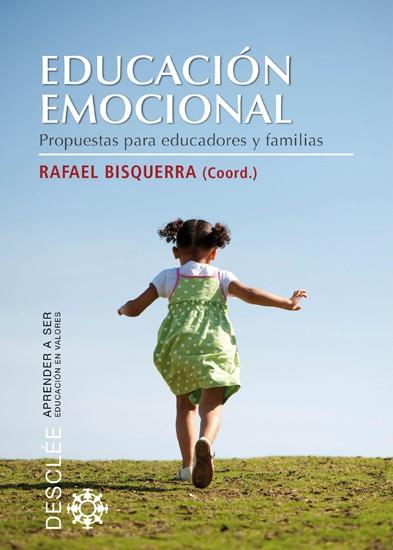 EDUCACION EMOCIONAL PROPUESTA PARA EDUCADORES Y FAMILIAS | 9788433025104 | Llibres Parcir | Librería Parcir | Librería online de Manresa | Comprar libros en catalán y castellano online