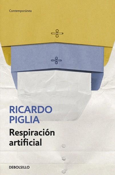 RESPIRACIÓN ARTIFICIAL | 9788490327845 | PIGLIA,RICARDO | Llibres Parcir | Llibreria Parcir | Llibreria online de Manresa | Comprar llibres en català i castellà online