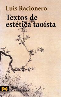 TEXTOS DE ESTETICA TAOISTA | 9788420677729 | RACIONERO | Llibres Parcir | Librería Parcir | Librería online de Manresa | Comprar libros en catalán y castellano online