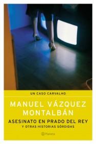 ASESINATO EN PRADO DEL REY | 9788408057321 | VAZQUEZ MONTALBAN | Llibres Parcir | Librería Parcir | Librería online de Manresa | Comprar libros en catalán y castellano online