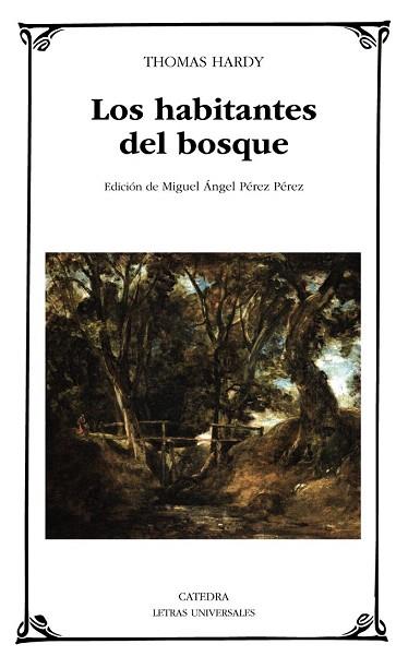 LOS HABITANTES DEL BOSQUE | 9788437631554 | HARDY, THOMAS | Llibres Parcir | Librería Parcir | Librería online de Manresa | Comprar libros en catalán y castellano online