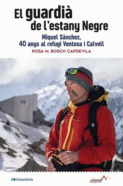 EL GUARDIÀ DE L'ESTANY NEGRE | 9788413561769 | BOSCH CAPDEVILA, ROSA M. | Llibres Parcir | Librería Parcir | Librería online de Manresa | Comprar libros en catalán y castellano online