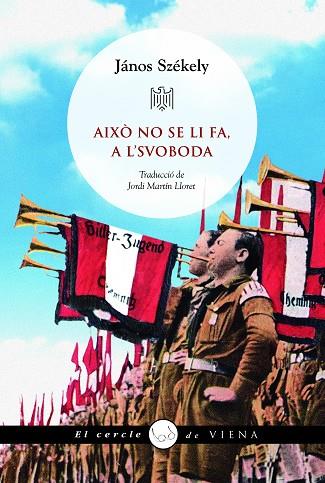 AIXÒ NO SE LI FA, A L'SVOBODA | 9788419474872 | SZÉKELY, JÁNOS | Llibres Parcir | Librería Parcir | Librería online de Manresa | Comprar libros en catalán y castellano online