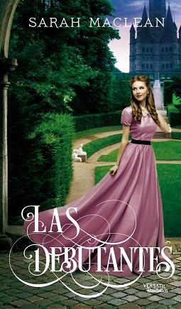 LAS DEBUTANTES | 9788416580347 | MACLEAN, SARAH | Llibres Parcir | Librería Parcir | Librería online de Manresa | Comprar libros en catalán y castellano online