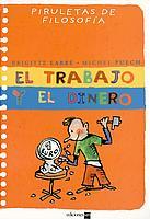 EL TRABAJO Y EL DINERO | 9788434889774 | LABBE | Llibres Parcir | Librería Parcir | Librería online de Manresa | Comprar libros en catalán y castellano online