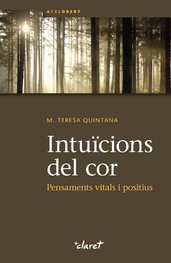 Intuïcions del cor | 9788498466980 | Quintana Riera, Mª Teresa / Gash Hurios, Manelpr. | Llibres Parcir | Llibreria Parcir | Llibreria online de Manresa | Comprar llibres en català i castellà online