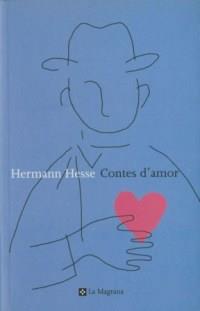 CONTES D AMOR | 9788482642741 | HERMANN HESSE | Llibres Parcir | Librería Parcir | Librería online de Manresa | Comprar libros en catalán y castellano online