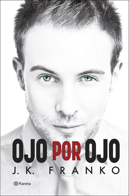 OJO POR OJO | 9788408249986 | FRANKO, J. K. | Llibres Parcir | Librería Parcir | Librería online de Manresa | Comprar libros en catalán y castellano online