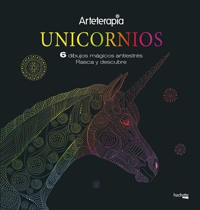 ARTETERAPIA. UNICORNIOS. 6 DIBUJOS MÁGICOS: RASCA Y DESCUBRE | 9788417240660 | VARIOS AUTORES | Llibres Parcir | Librería Parcir | Librería online de Manresa | Comprar libros en catalán y castellano online