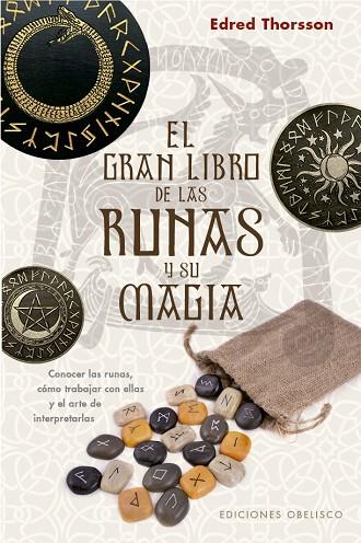 EL GRAN LIBRO DE LAS RUNAS Y SU MAGIA | 9788491116691 | THORSSON EDRED | Llibres Parcir | Librería Parcir | Librería online de Manresa | Comprar libros en catalán y castellano online