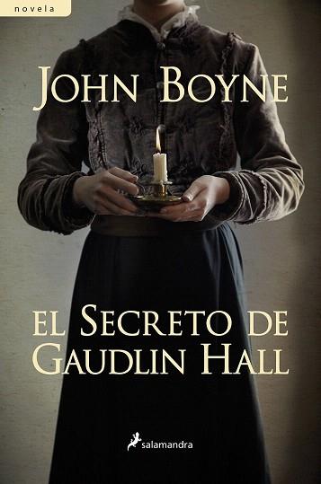EL SECRETO DE GAUDLIN HALL | 9788498385779 | BOYNE, JOHN | Llibres Parcir | Librería Parcir | Librería online de Manresa | Comprar libros en catalán y castellano online
