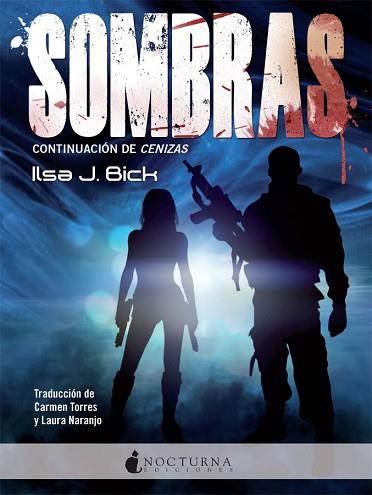 SOMBRAS | 9788494335402 | BICK, ILSA J. | Llibres Parcir | Llibreria Parcir | Llibreria online de Manresa | Comprar llibres en català i castellà online