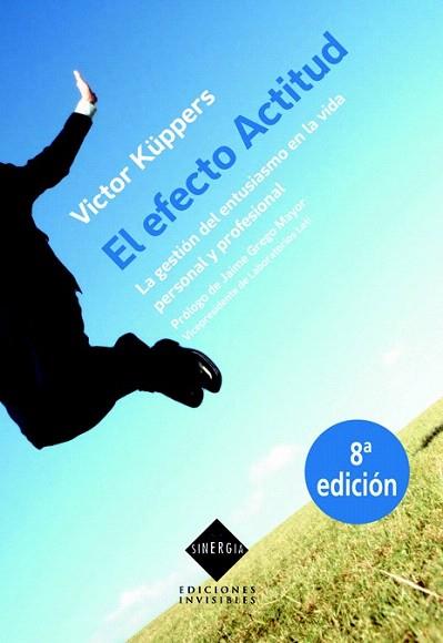 EL EFECTO ACTITUD | 9788493910655 | VICTOR KUPPERS | Llibres Parcir | Librería Parcir | Librería online de Manresa | Comprar libros en catalán y castellano online