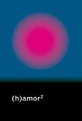 (H)AMOR 2 | 9788494417658 | Llibres Parcir | Librería Parcir | Librería online de Manresa | Comprar libros en catalán y castellano online