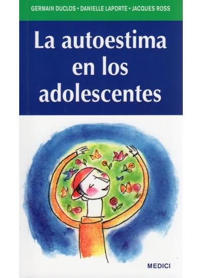 LA AUTOESTIMA EN LOS ADOLESCENTES | 9788497991100 | DICLOS G LAPORTE D | Llibres Parcir | Librería Parcir | Librería online de Manresa | Comprar libros en catalán y castellano online