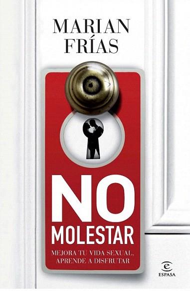 No molestar | 9788467009729 | Marián Frías | Llibres Parcir | Librería Parcir | Librería online de Manresa | Comprar libros en catalán y castellano online
