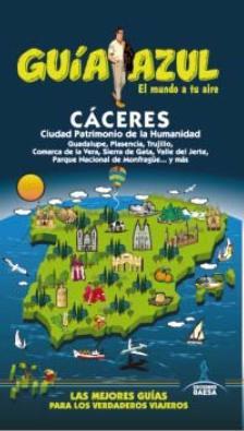 GUIA AZUL CÁCERES | 9788416137503 | CABRERA, DANIEL/LEDRADO, PALOMA/YUSTE, ENRIQUE/GARRIDO, LEANDRO | Llibres Parcir | Llibreria Parcir | Llibreria online de Manresa | Comprar llibres en català i castellà online