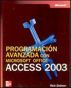 PROGRAMACION AVANZADA MICROSOFT OFFICE ACCESS 2003 | 9788448140410 | DOBSON | Llibres Parcir | Llibreria Parcir | Llibreria online de Manresa | Comprar llibres en català i castellà online