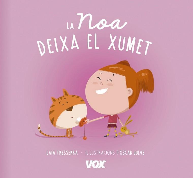 LA NOA DEIXA EL XUMET | 9788499742496 | LAROUSSE EDITORIAL | Llibres Parcir | Llibreria Parcir | Llibreria online de Manresa | Comprar llibres en català i castellà online