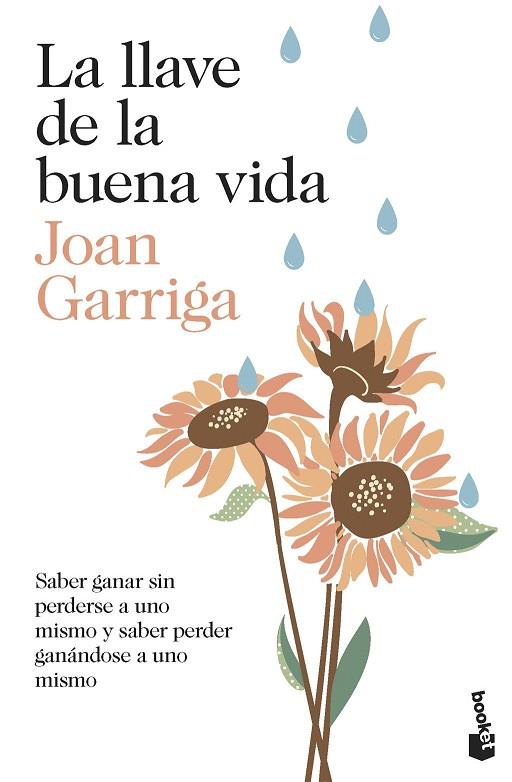 LA LLAVE DE LA BUENA VIDA | 9788423362035 | GARRIGA, JOAN | Llibres Parcir | Llibreria Parcir | Llibreria online de Manresa | Comprar llibres en català i castellà online