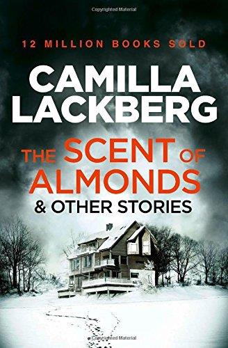 THE SCENT OF ALMONDS AND OTHER STORIES | 9780007479078 | LÄCKBERG, CAMILLA | Llibres Parcir | Librería Parcir | Librería online de Manresa | Comprar libros en catalán y castellano online