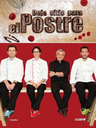 DEJA SITIO PARA EL POSTRE | 9788415989394 | TORREBLANCA,PACO | Llibres Parcir | Librería Parcir | Librería online de Manresa | Comprar libros en catalán y castellano online