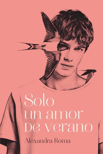 SOLO UN AMOR DE VERANO | 9788417421199 | ROMA, ALEXANDRA | Llibres Parcir | Librería Parcir | Librería online de Manresa | Comprar libros en catalán y castellano online
