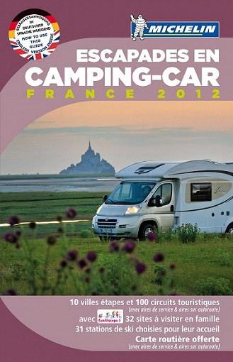 Guia France Escapades Camping Car 2012 | 9782067169364 | Varios autores | Llibres Parcir | Llibreria Parcir | Llibreria online de Manresa | Comprar llibres en català i castellà online