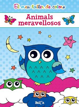 EL MEU TALLER DE COLORS - ANIMALS MERAVELLOSOS | 9789463072694 | BALLON | Llibres Parcir | Librería Parcir | Librería online de Manresa | Comprar libros en catalán y castellano online