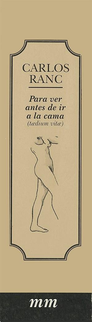 PARA VER ANTES DE IR A LA CAMA (TAEDIUM VITAE) | PODI28013 | RANC  CARLOS | Llibres Parcir | Librería Parcir | Librería online de Manresa | Comprar libros en catalán y castellano online