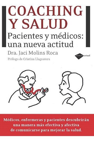 COACHING Y SALUD | 9788496981973 | MOLINS JACI | Llibres Parcir | Librería Parcir | Librería online de Manresa | Comprar libros en catalán y castellano online