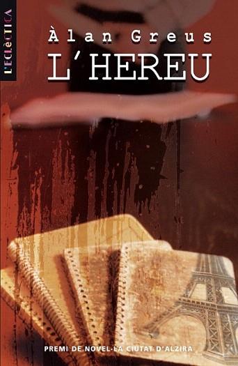 L'HEREU | 9788476606919 | GREUS | Llibres Parcir | Librería Parcir | Librería online de Manresa | Comprar libros en catalán y castellano online