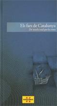 Fars de Catalunya. De nord a sud per la costa/Els | 9788439386094 | Ciro Ediciones | Llibres Parcir | Librería Parcir | Librería online de Manresa | Comprar libros en catalán y castellano online