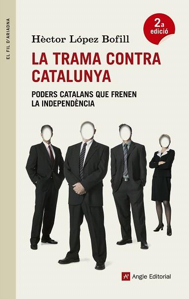 LA TRAMA CONTRA CATALUNYA | 9788415695271 | LÓPEZ BOFILL, HÈCTOR | Llibres Parcir | Librería Parcir | Librería online de Manresa | Comprar libros en catalán y castellano online