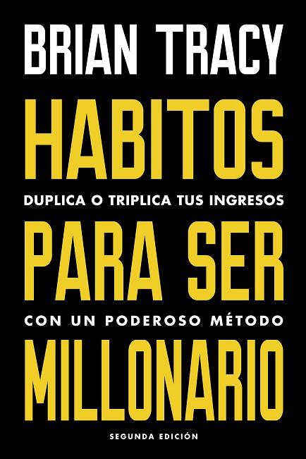 HÁBITOS PARA SER MILLONARIO | 9788494606687 | TRACY, BRIAN | Llibres Parcir | Librería Parcir | Librería online de Manresa | Comprar libros en catalán y castellano online