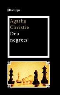 DEU NEGRETS | 9788482649917 | AGATHA CHRISTIE | Llibres Parcir | Librería Parcir | Librería online de Manresa | Comprar libros en catalán y castellano online