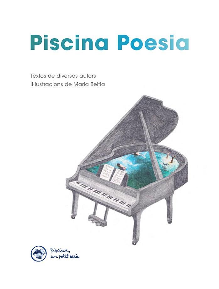 PISCINA POESIA | 9788412129267 | Llibres Parcir | Librería Parcir | Librería online de Manresa | Comprar libros en catalán y castellano online