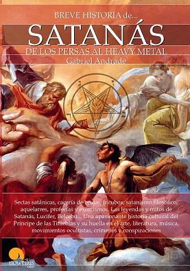 BREVE HISTORIA DE SATANÁS | 9788499676418 | ANDRADE CAMPO, GABRIEL | Llibres Parcir | Llibreria Parcir | Llibreria online de Manresa | Comprar llibres en català i castellà online