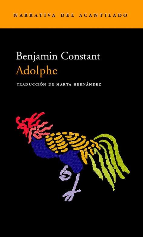 ADOLPHE -NARRATIVA ACANTILADO | 9788495359711 | CONSTANT BENJAMIN | Llibres Parcir | Librería Parcir | Librería online de Manresa | Comprar libros en catalán y castellano online