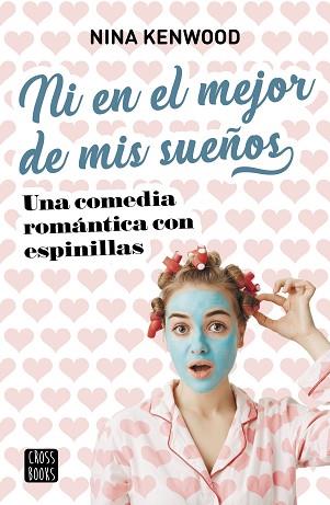 NI EN EL MEJOR DE MIS SUEÑOS | 9788408221555 | KENWOOD, NINA | Llibres Parcir | Llibreria Parcir | Llibreria online de Manresa | Comprar llibres en català i castellà online