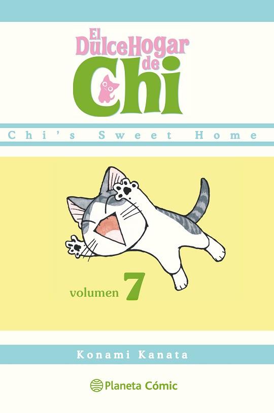 DULCE HOGAR DE CHI Nº 07/12 | 9788416543267 | KONAMI KANATA | Llibres Parcir | Librería Parcir | Librería online de Manresa | Comprar libros en catalán y castellano online