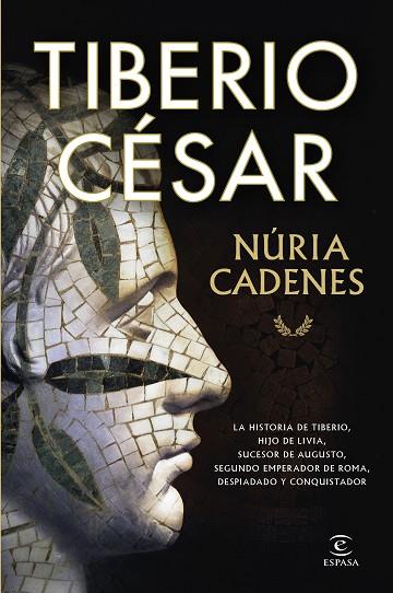 TIBERIO CÉSAR | 9788467078411 | CADENES, NÚRIA | Llibres Parcir | Llibreria Parcir | Llibreria online de Manresa | Comprar llibres en català i castellà online